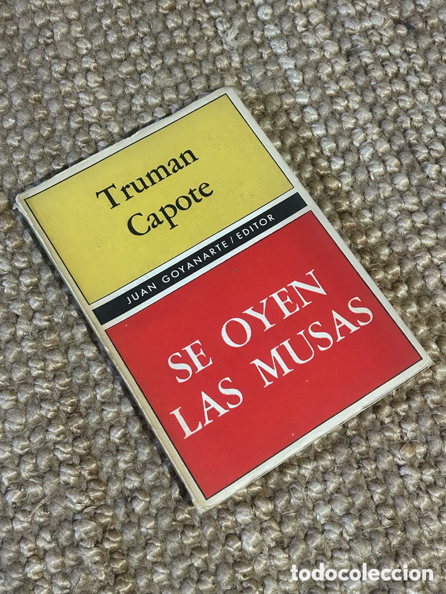 Libros de segunda mano: Se oyen las musas - Truman Capote - Juan Goyanarte Editor (1966)