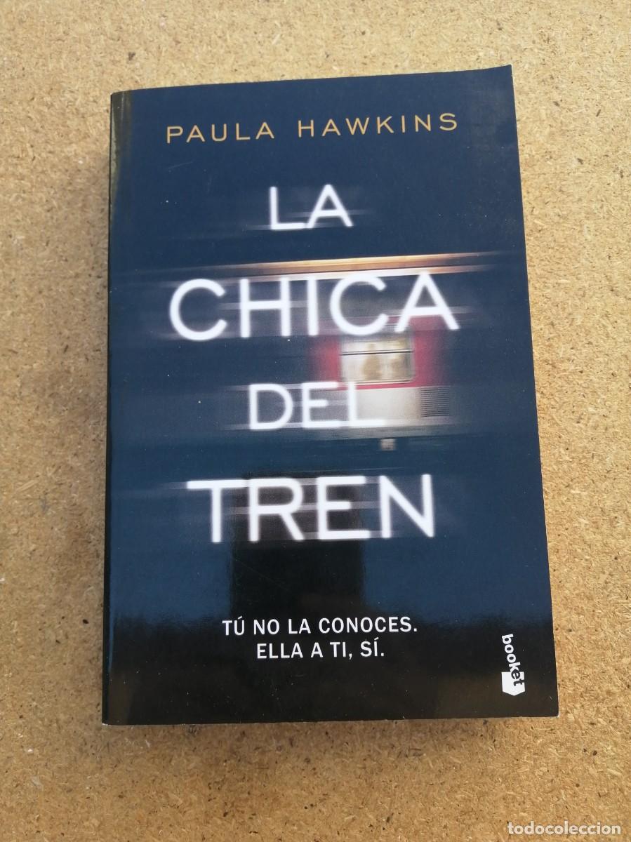Libros de segunda mano: LA CHICA DEL TREN (PAULA HAWKINS)