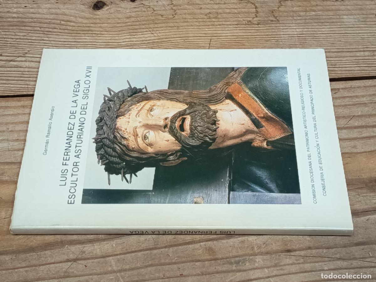 Libros de segunda mano: 1983 - GERMAN RAMALLO ASENSIO. Luis Fern&aacute;ndez de la Vega escultor asturiano del siglo XVII