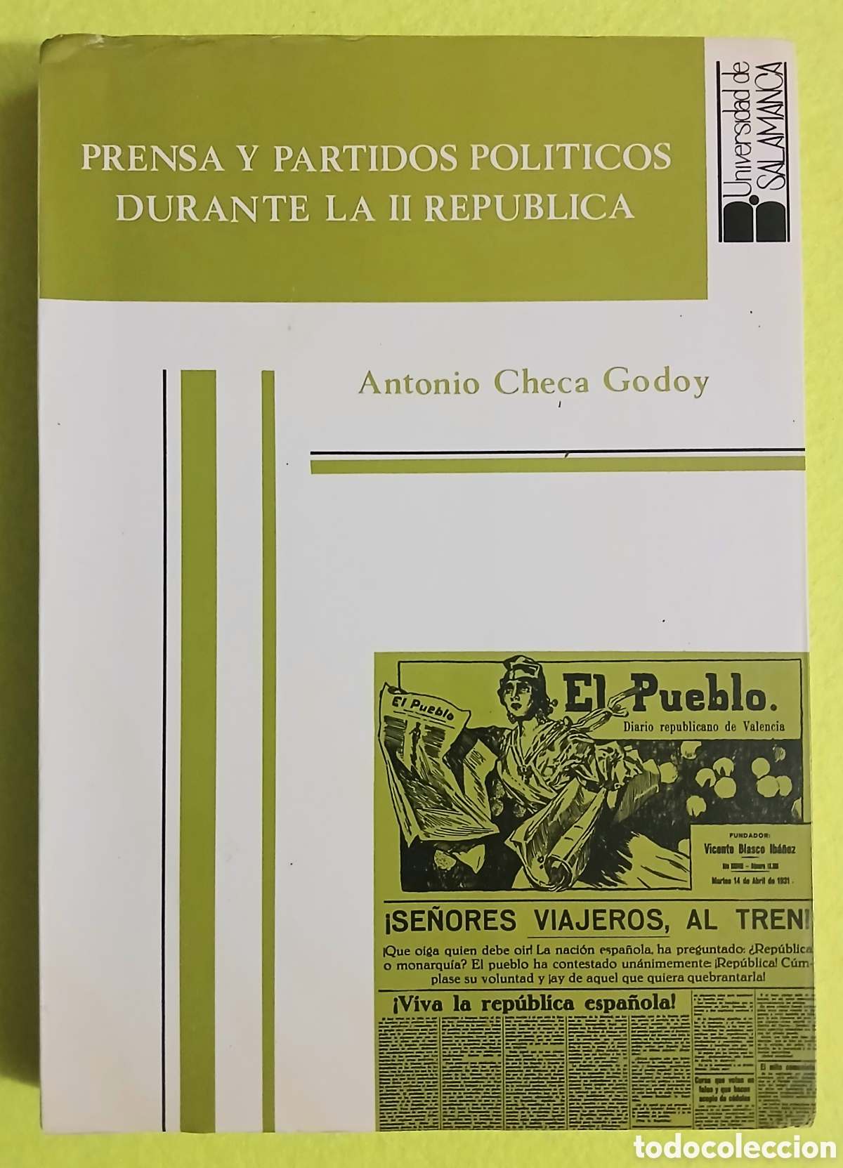 Libros de segunda mano: Prensa y partidos politicos durante la II rep&uacute;blica