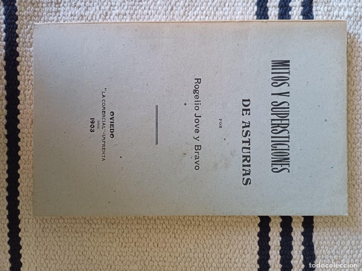 Libros de segunda mano: Mitos y supersticiones de Asturias. Rogelio Jove y Bravo