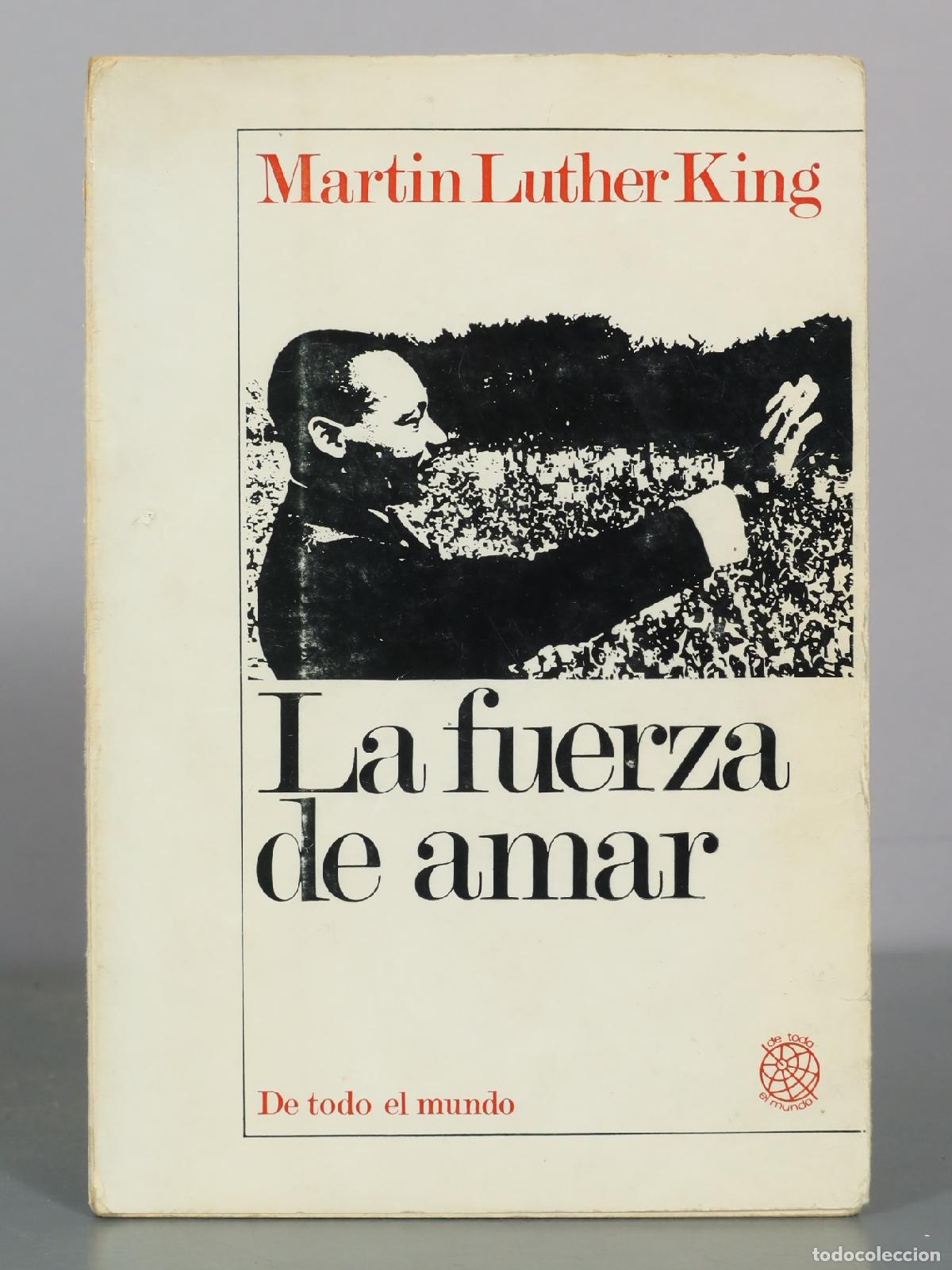 Libros de segunda mano: La fuerza de amar - Martin Luther King - Aym&aacute;, S.A.E.
