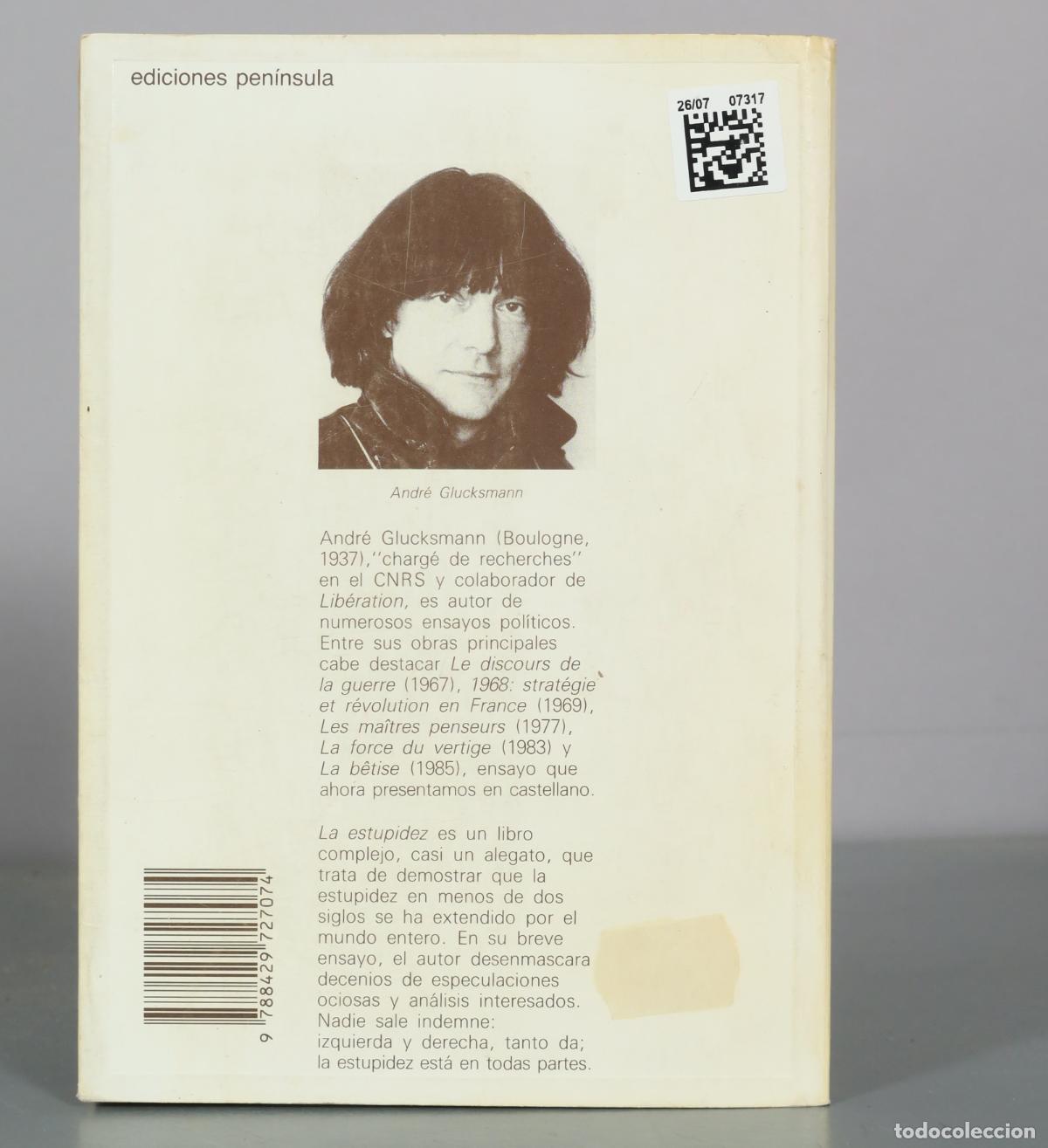 Libros de segunda mano: La estupidez - Andr&eacute; Glucksmann - Ediciones Pen&iacute;nsula - Foto 3