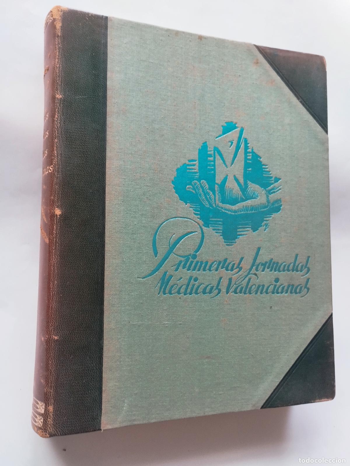 Livros em segunda m&atilde;o: PRIMERAS JORNADAS M&Eacute;DICAS VALENCIANAS: LIBRO DE ACTAS (NOVIEMBRE 1951) - VARIOS AUTORES - Varios Aut