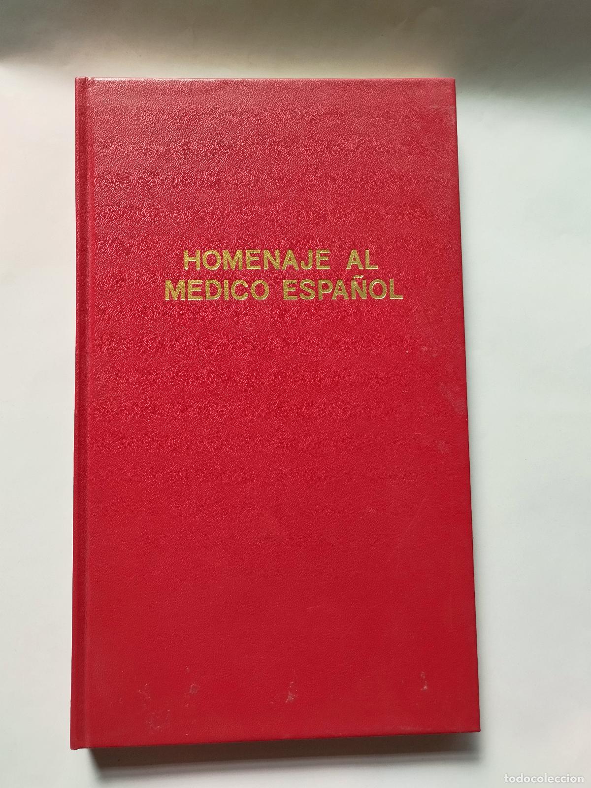 Libros de segunda mano: HOMENAJE AL MEDICO ESPA&Ntilde;OL - Varios Autores