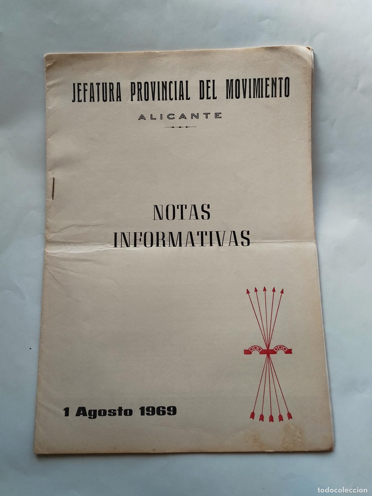 Libros de segunda mano: NOTAS INFORMATIVAS (1 AGOSTO 1969) - JEFATURA PROVINCIAL DEL MOVIMIENTO ALICANTE - Jefatura Provinci