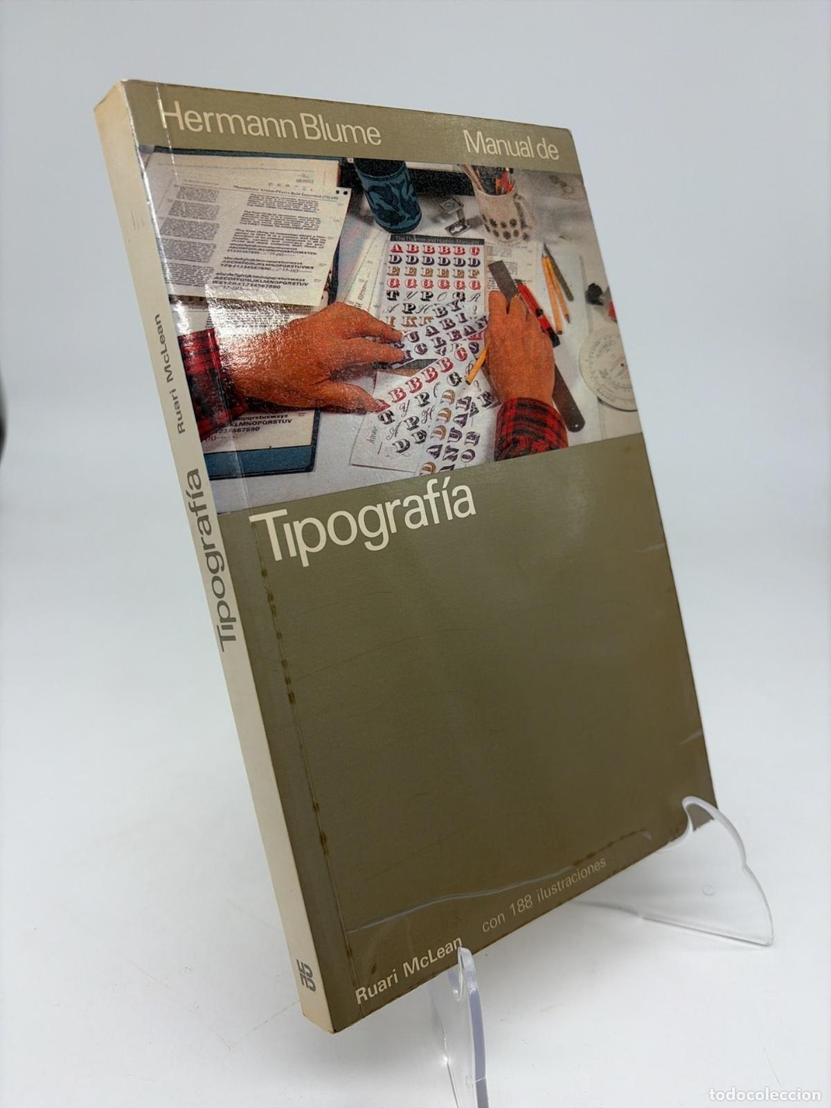 Libros de segunda mano: Manual de tipograf&iacute;a | Ruari MacLean | Hermann Blume | 1987