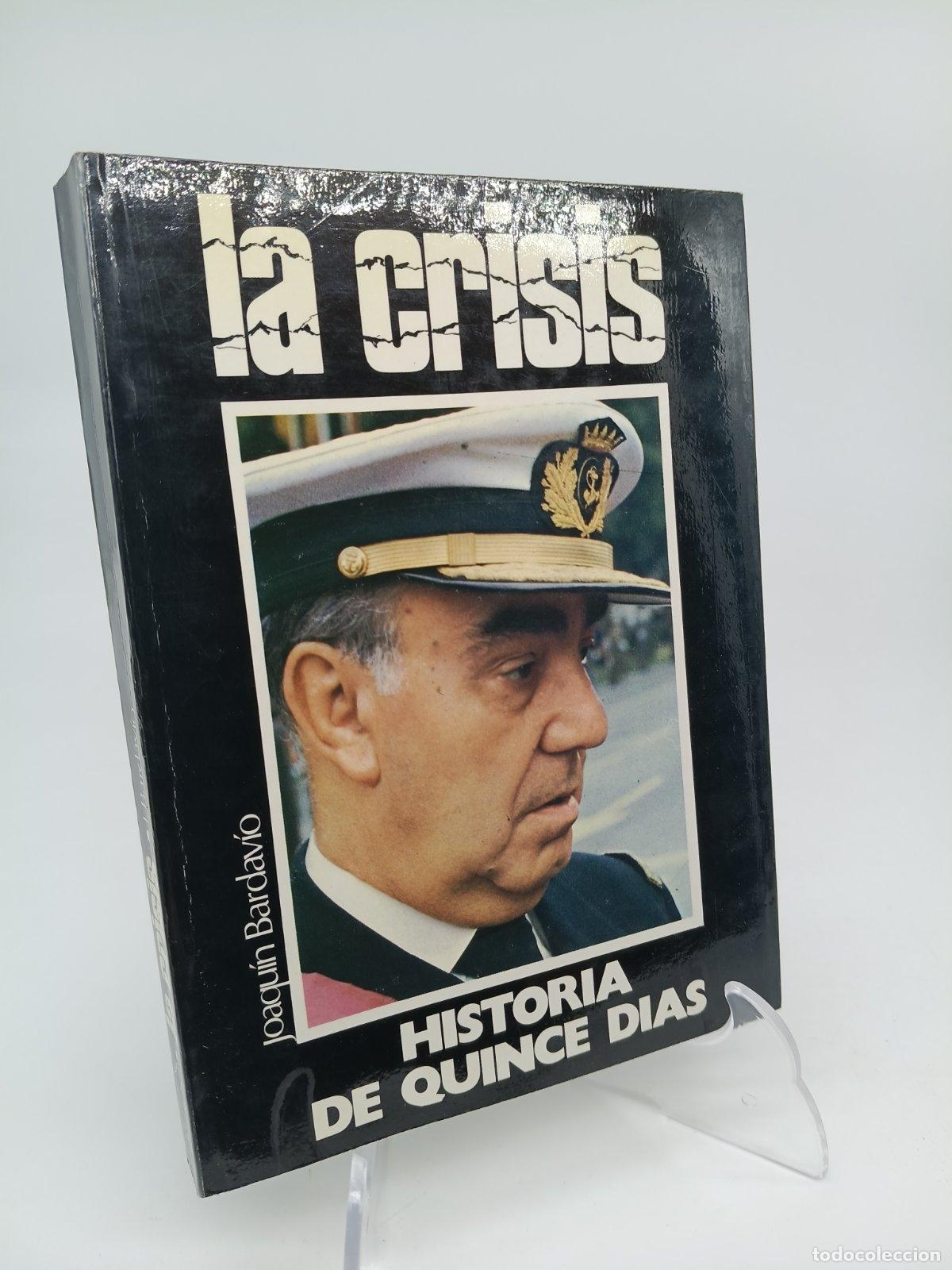 Libros de segunda mano: Crisis, la | Joaqu&iacute;n Bardav&iacute;o | Sedmay | 1974