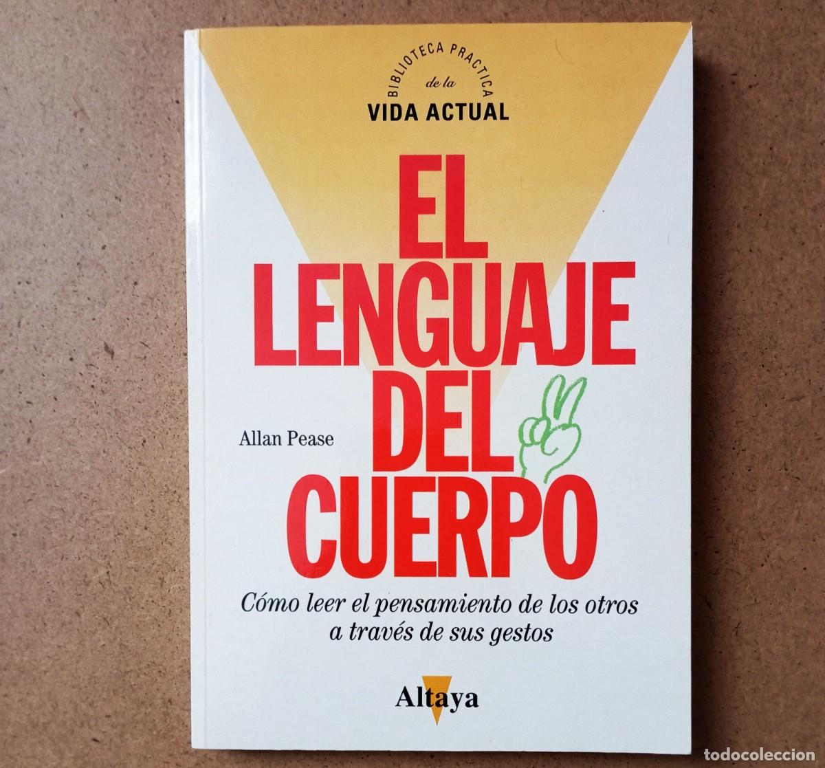 Libros de segunda mano: EL LENGUAJE DEL CUERPO (Allan Pease)