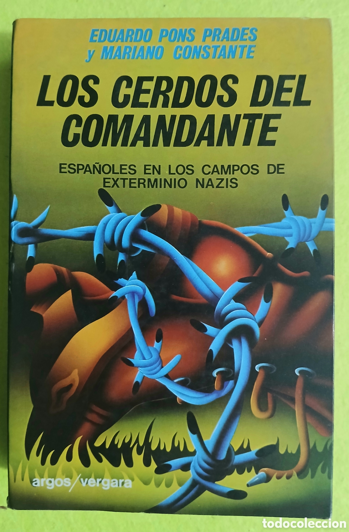Libros de segunda mano: Los cerdos del comandante