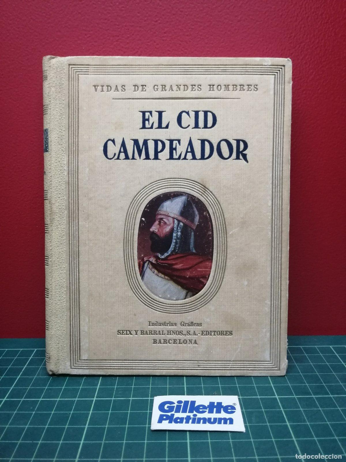 Libros de segunda mano: El Cid Campeador - Vidas de grandes hombres, Seix y Barral