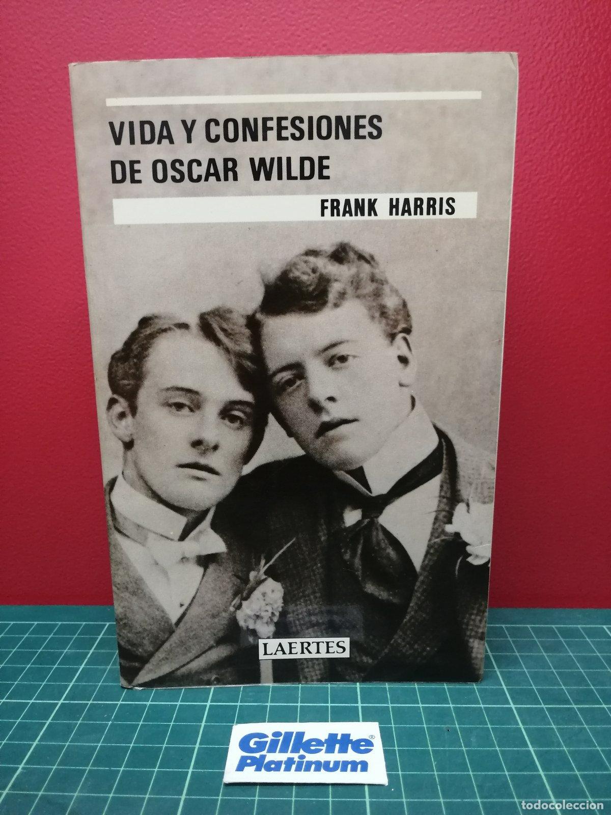 Libros de segunda mano: Vida y confesiones de Oscar Wilde - Frank Harris