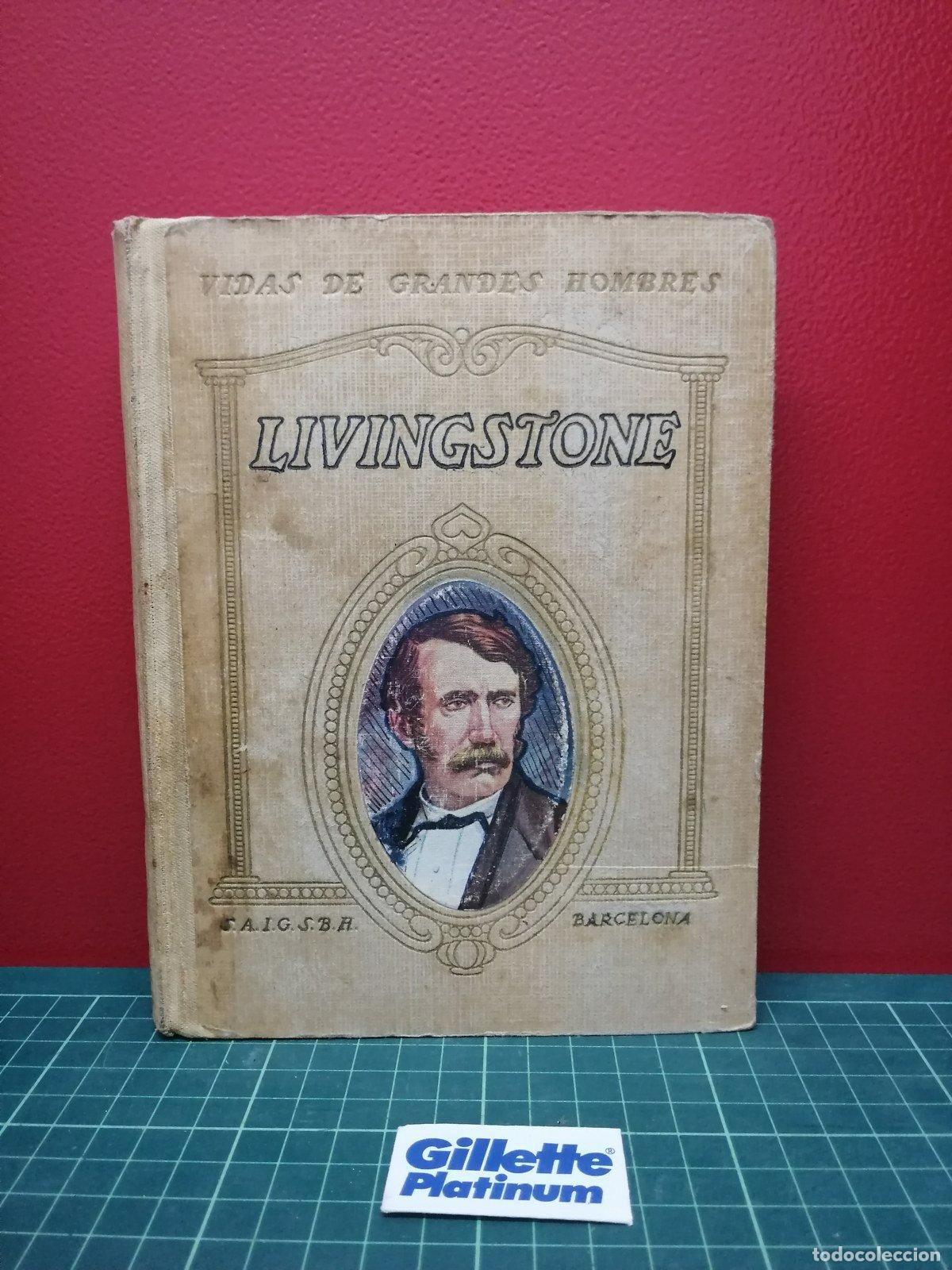 Libros de segunda mano: Livingstone - Vidas de grandes hombres, Seix y Barral