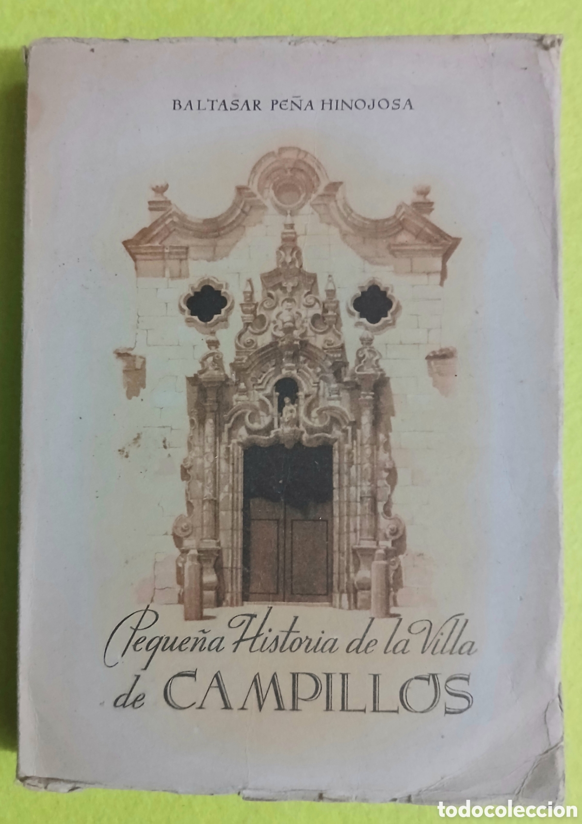 Libros de segunda mano: Peque&ntilde;a historia de la Villa de Campillo