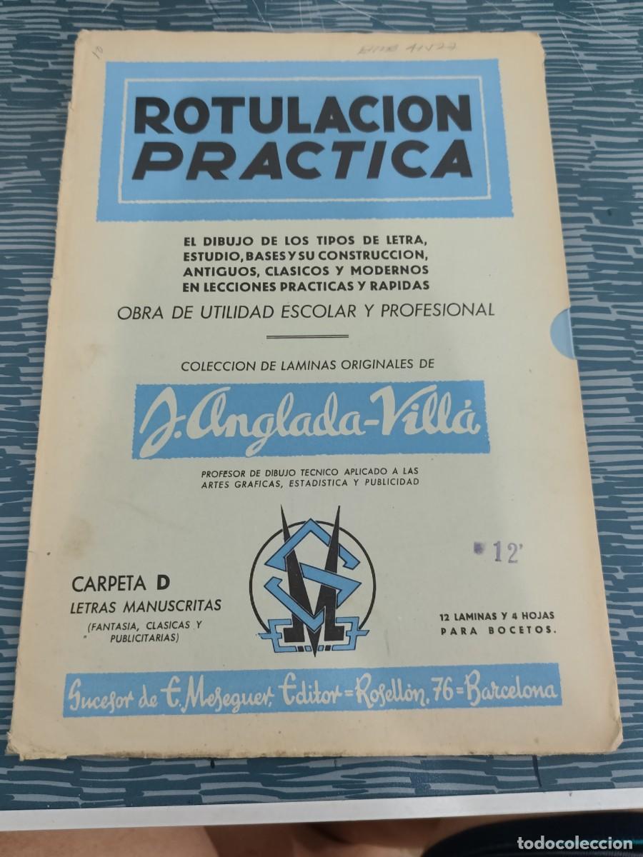 Libros de segunda mano: ROTULACI&Oacute;N PR&Aacute;CTICA,OBRA DE UTILIDAD ESCOLAR Y PROFESIONAL,CARPETA D,LETRAS MANUSCRITAS,LEER, FOTOS.