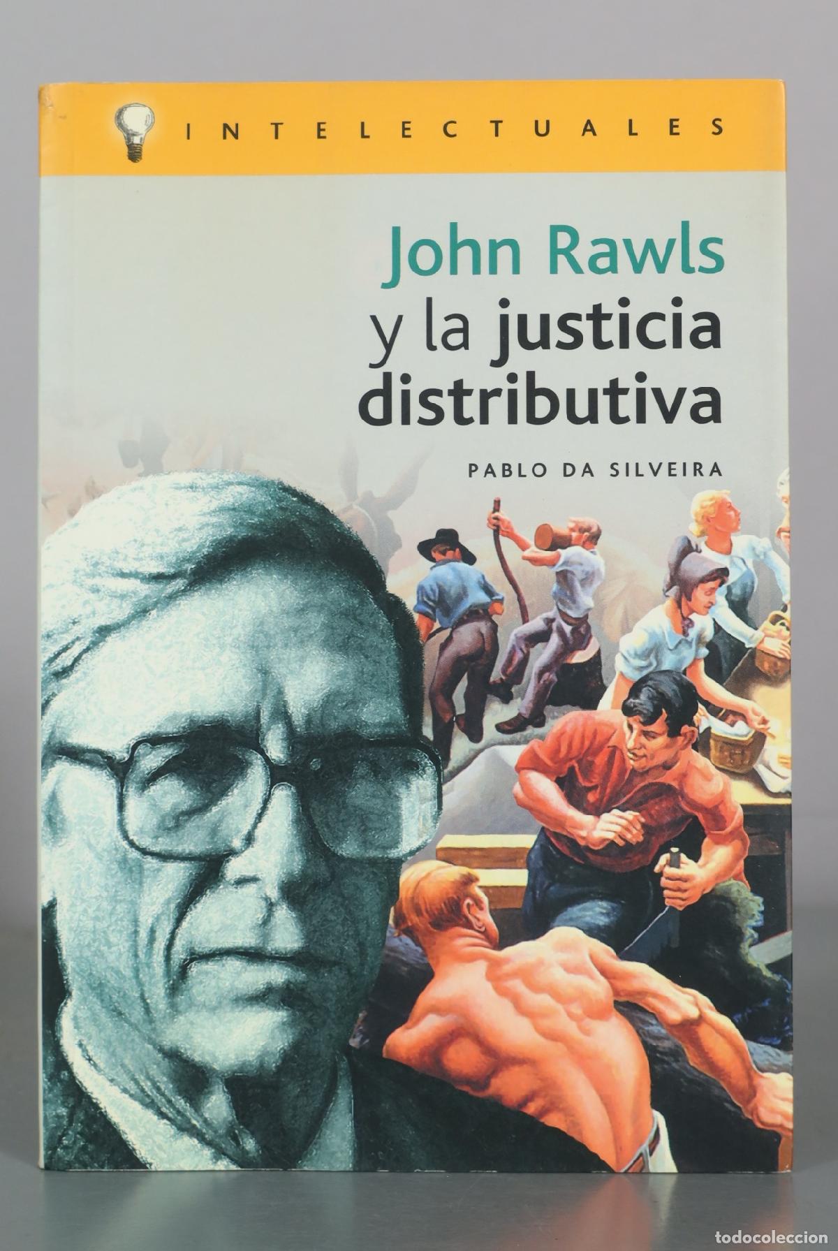Libros de segunda mano: John Rawls y la justicia distributiva - Pablo Da Silveira - Campo de Ideas