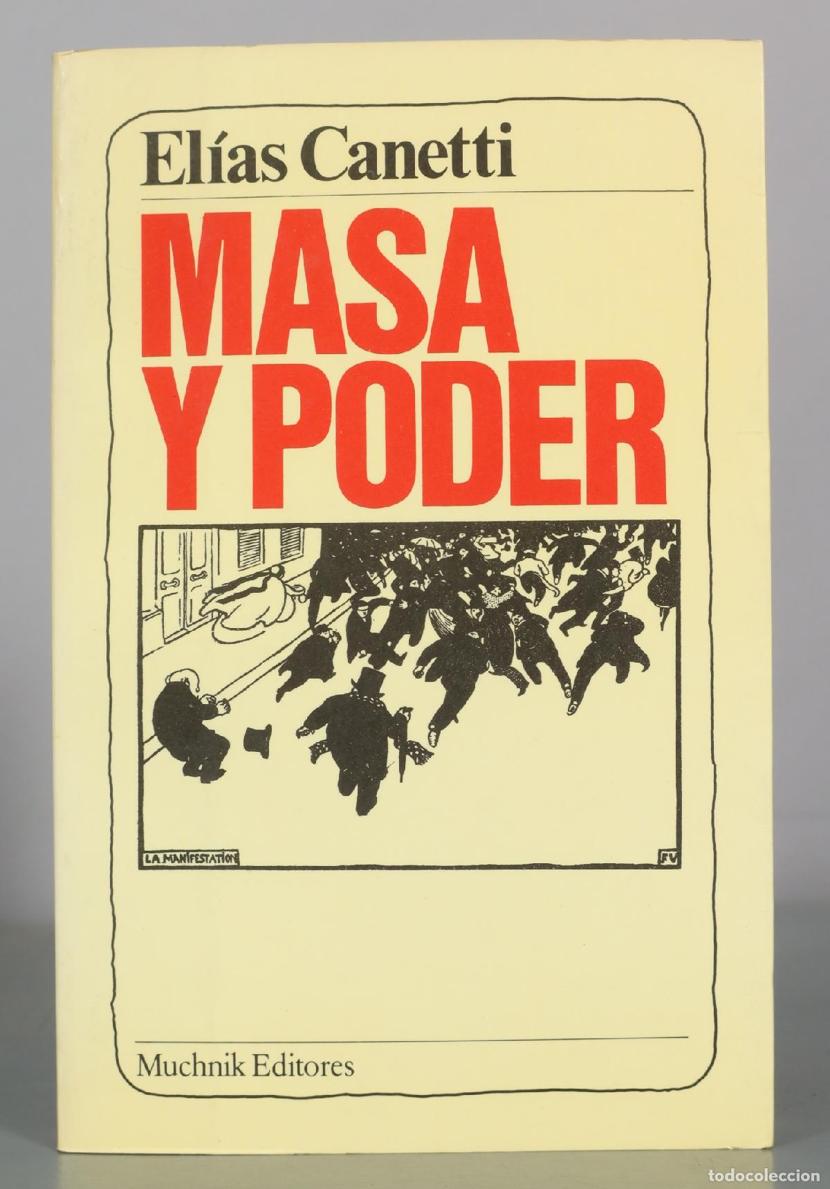 Libros de segunda mano: Masa y Poder - El&iacute;as Canetti - Muchnik Editores