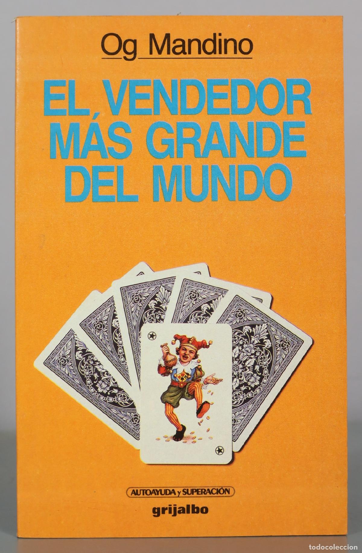Libros de segunda mano: El vendedor m&aacute;s grande del mundo - Og Mandino - Grijalbo
