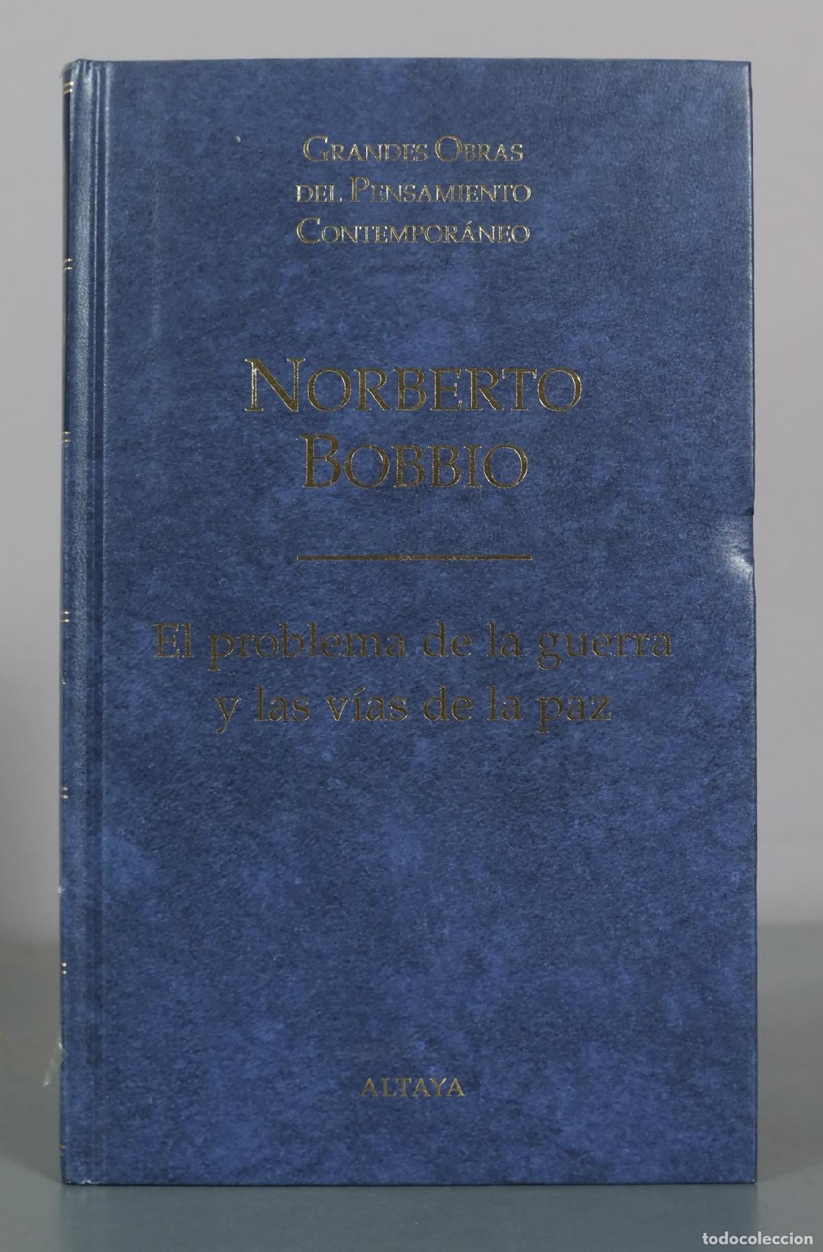 Libros de segunda mano: El problema de la guerra y las v&iacute;as de la paz - Norberto Bobbio - Altaya