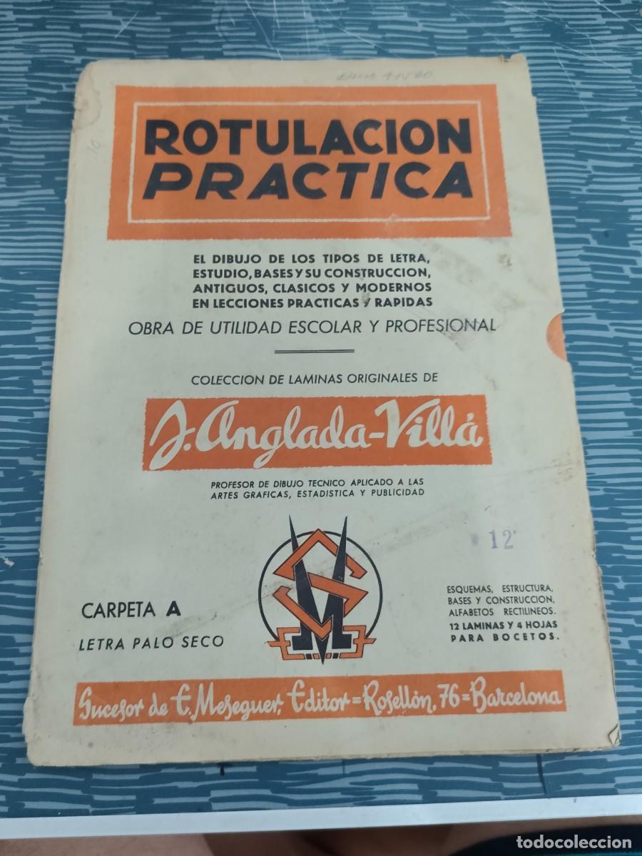 Libros de segunda mano: ROTULACI&Oacute;N PR&Aacute;CTICA,OBRA DE UTILIDAD ESCOLAR Y PROFESIONAL,CARPETA A,LETRA PALO SECO,LEER, FOTOS.
