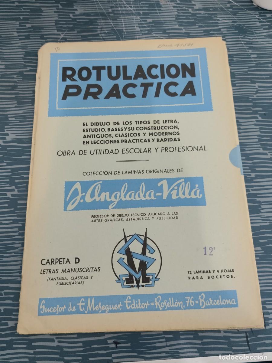 Libros de segunda mano: ROTULACI&Oacute;N PR&Aacute;CTICA,OBRA DE UTILIDAD ESCOLAR Y PROFESIONAL,CARPETA D,LETRAS MANUSCRITAS,LEER, FOTOS.