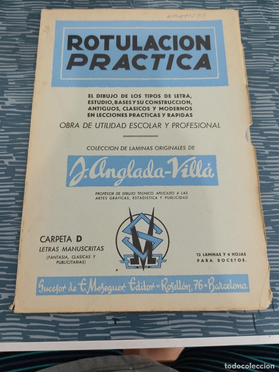 Libros de segunda mano: ROTULACI&Oacute;N PR&Aacute;CTICA,OBRA DE UTILIDAD ESCOLAR Y PROFESIONAL,CARPETA D,LETRAS MANUSCRITAS,LEER, FOTOS.