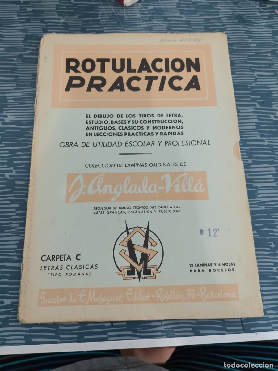 Libros de segunda mano: ROTULACI&Oacute;N PR&Aacute;CTICA,OBRA DE UTILIDAD ESCOLAR Y PROFESIONAL,CARPETA C,LETRAS CLASICAS,TIPO ROMANA.