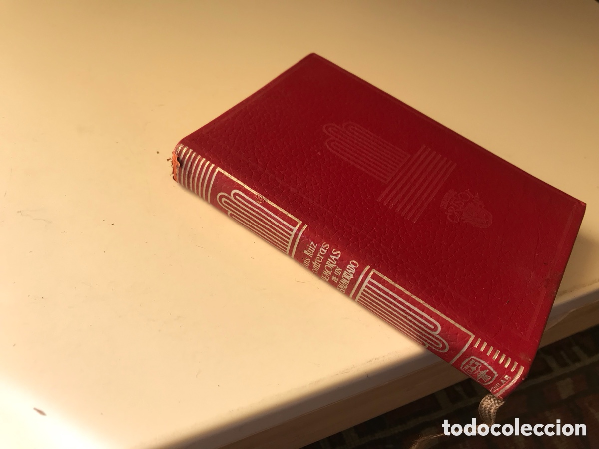 Libros de segunda mano: Memorias de un desmemoriado. Luis Ruiz Contreras. Aguilar. Colecci&oacute;n crisol n&ordm; 142