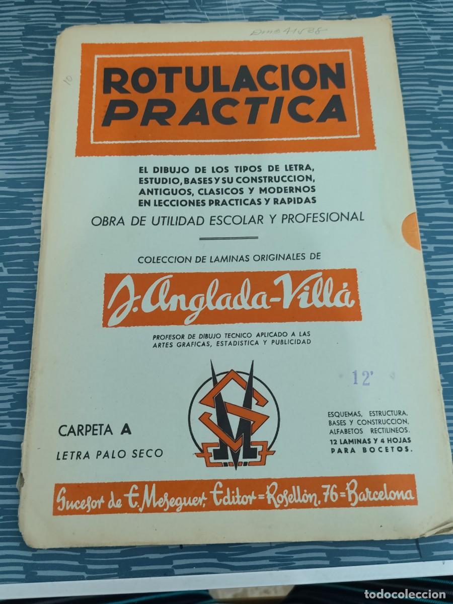 Libros de segunda mano: ROTULACI&Oacute;N PR&Aacute;CTICA,OBRA DE UTILIDAD ESCOLAR Y PROFESIONAL,CARPETA A,LETRA PALO SECO,LEER,VER FOTOS.