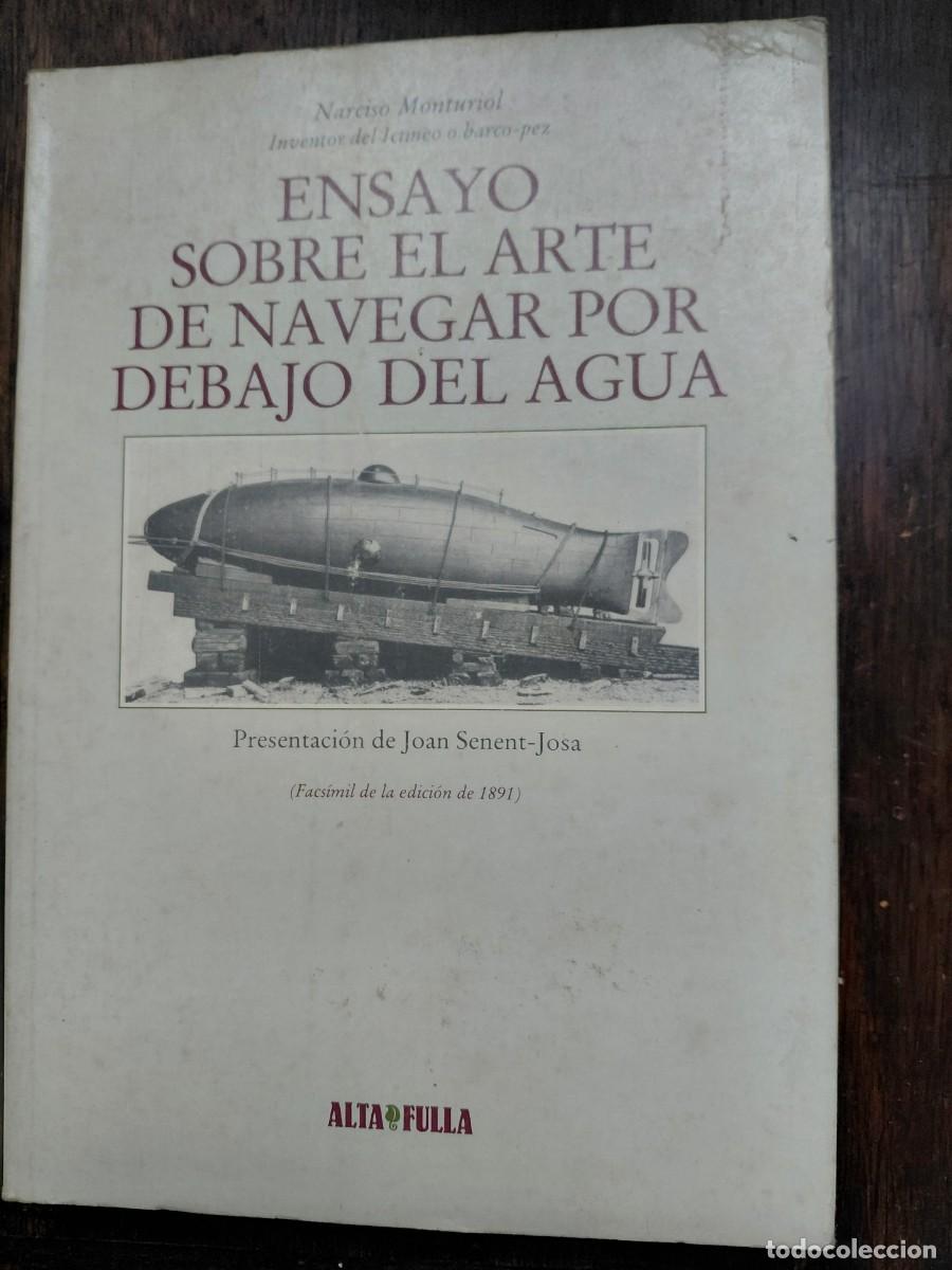 Libros de segunda mano: MONTURIOL, Narciso. Ensayo sobre el arte de navegar por debajo del agua.