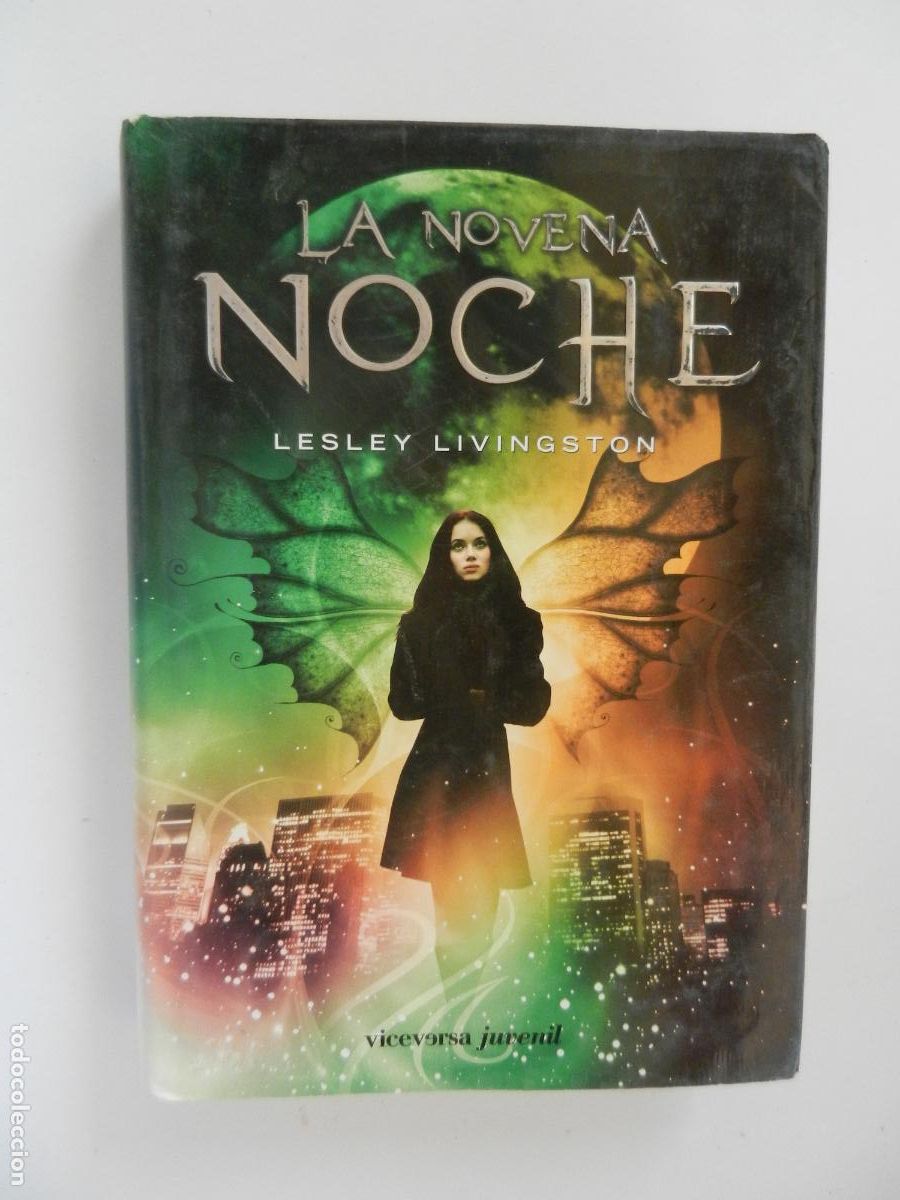 Libros de segunda mano: LA NOVENA NOCHE - LESLEY LIVINGSTON -VICEVERSA JUVENIL - 1&ordf; EDC 2009