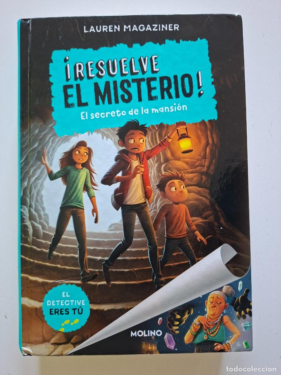 Libros de segunda mano: Libro El secreto de la mansi&oacute;n. Autora Lauren Magaziner. Colecci&oacute;n &iexcl;Resuelve el misterio!