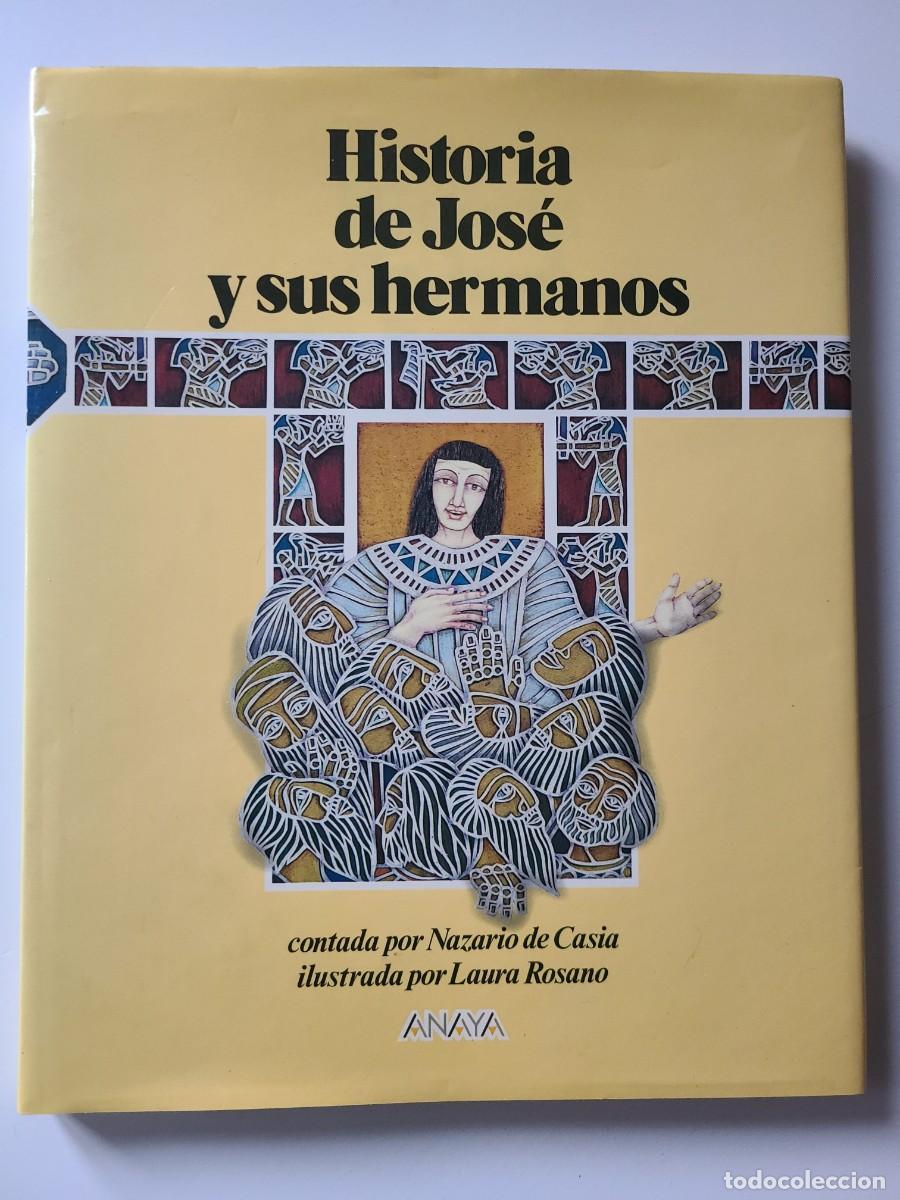 Libros de segunda mano: Historia de Jos&eacute; y sus hermanos contada por Nazario de Casia