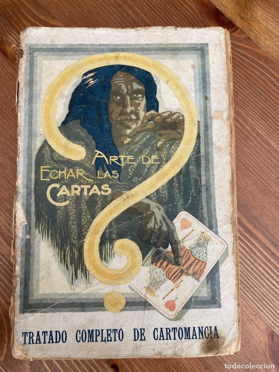 Libros de segunda mano: LIBRO ARTE DE ECHAR LAS CARTAS, TRATADO COMPLETO DE CARTOMANCIA, EDICION ILUSTRADA