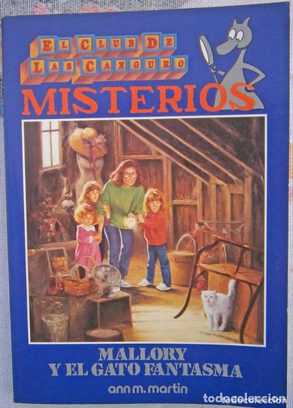 Libros de segunda mano: Mallory y el Gato Fantasma - Ann M. Martin - Editorial Molino - El Club de las Canguro, Misterios, 3