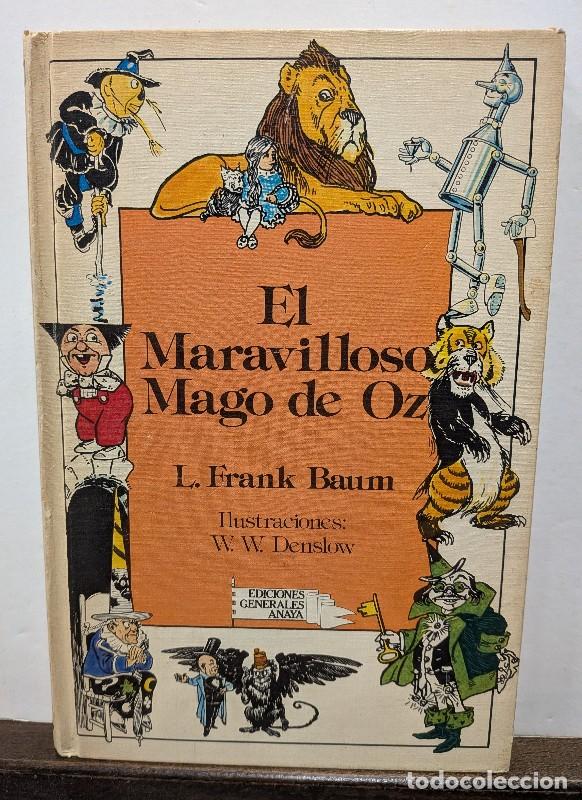 Libros de segunda mano: El Maravilloso Mago de Oz - L. Frank Baum - Anaya Educaci&oacute;n - Laur&iacute;n, 4283