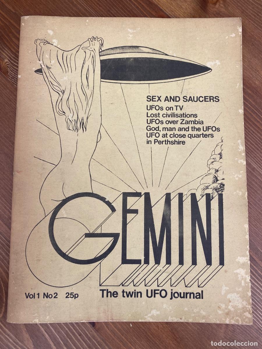 Libros de segunda mano: GEMINI THE TWIN UFO JOURNAL VOL 1 NO 2 SEX AND SAUCERS Mark Stenhoff i David Oakley Hill