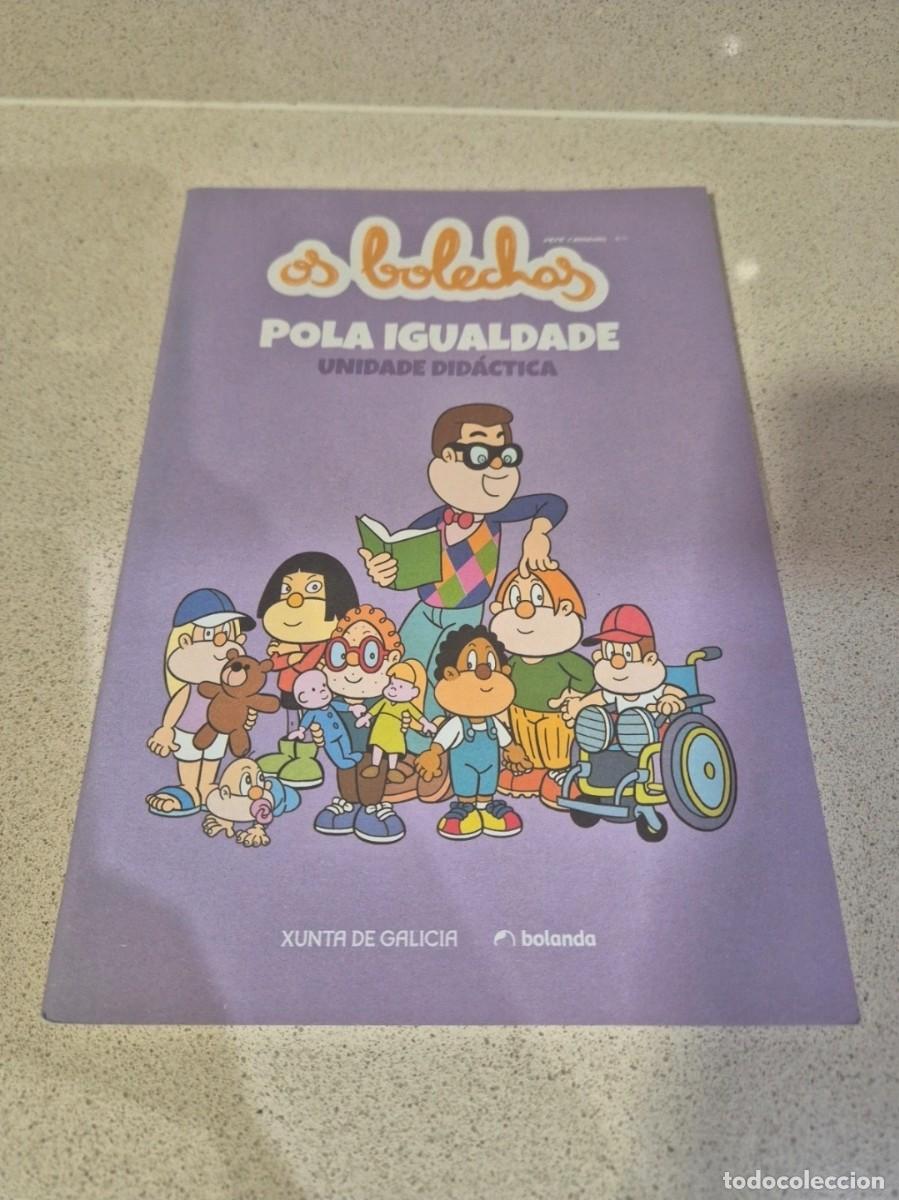 Libros de segunda mano: Libro &rdquo;Os bolechas: pola igualdade&rdquo;