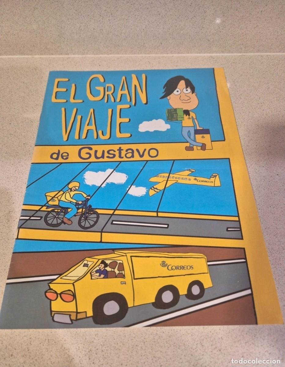 Libros de segunda mano: Libro &rdquo;El gran viaje de Gustavo&rdquo;