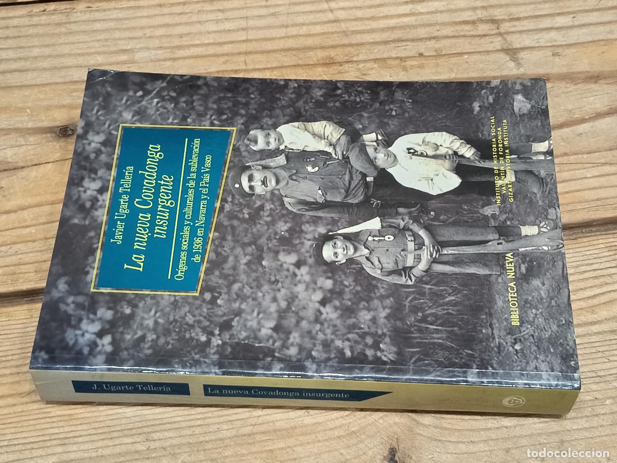 Libros de segunda mano: 1998 - JAVIER UGARTE TELLER&Iacute;A. La nueva Covadonga insurgente