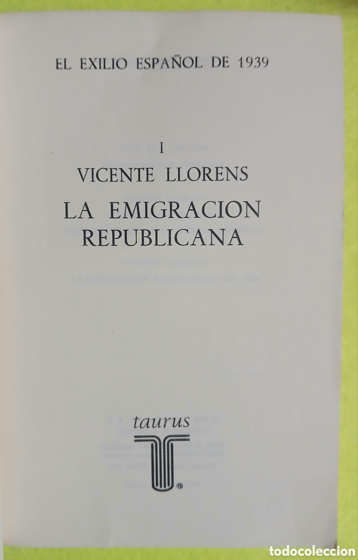 Libros de segunda mano: El exilio de 1939, Jos&eacute; Luis Abellan - Foto 3