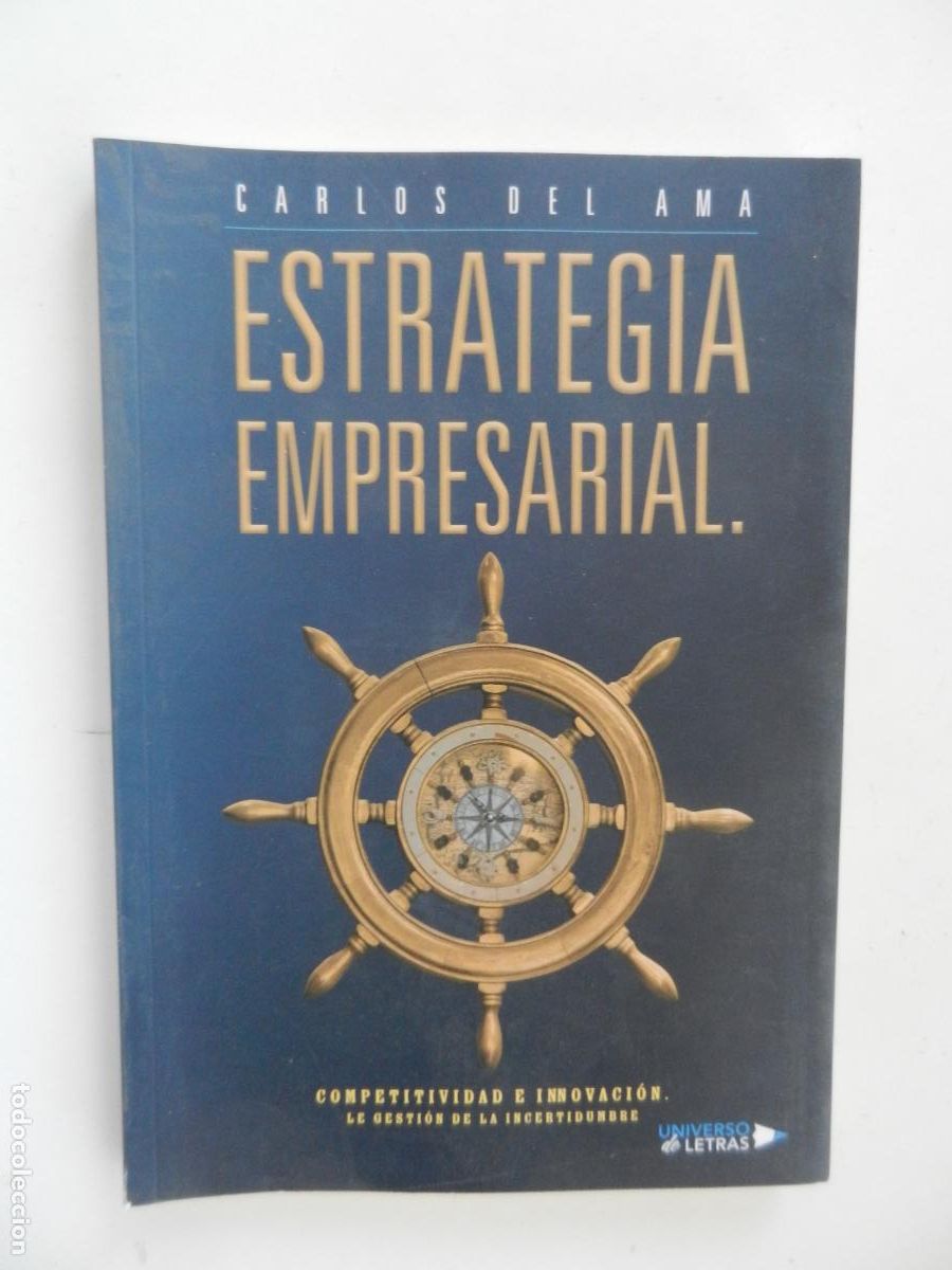 Libros de segunda mano: ESTRATEGIA EMPRESARIAL - CARLOS DEL AMA - UNIVRSO DE LETRAS - 1&ordf; EDC 2024
