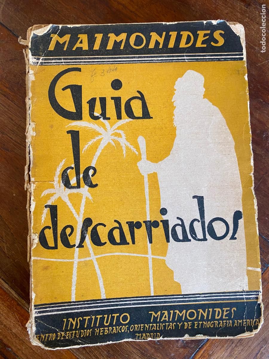 Libros de segunda mano: Maim&oacute;nides : Gu&iacute;a de Descarriados, Centro Estudios Hebraicos, Orientalistas&hellip;