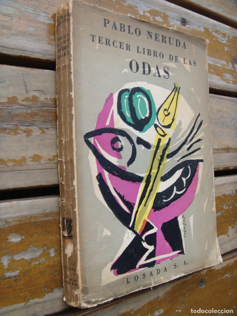 Libros de segunda mano: NERUDA Pablo: TERCER LIBRO DE LAS ODAS. Pirmera edicion - Foto 2