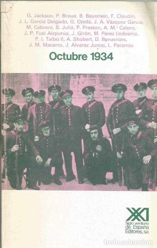 Libros de segunda mano: OCTUBRE 1934 CINCUENTA A&Ntilde;OS PARA LA REFLEXI&Oacute;N