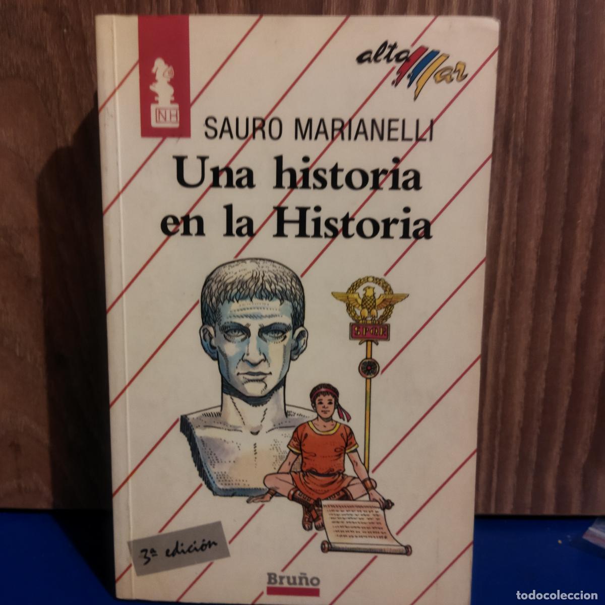 Libros de segunda mano: Una historia en la historia Sauro Marianelli