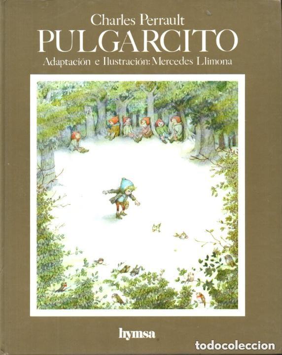Libros de segunda mano: Pulgarcito - Charles Perrault - Edipresse Hymsa - Mercedes Llimona