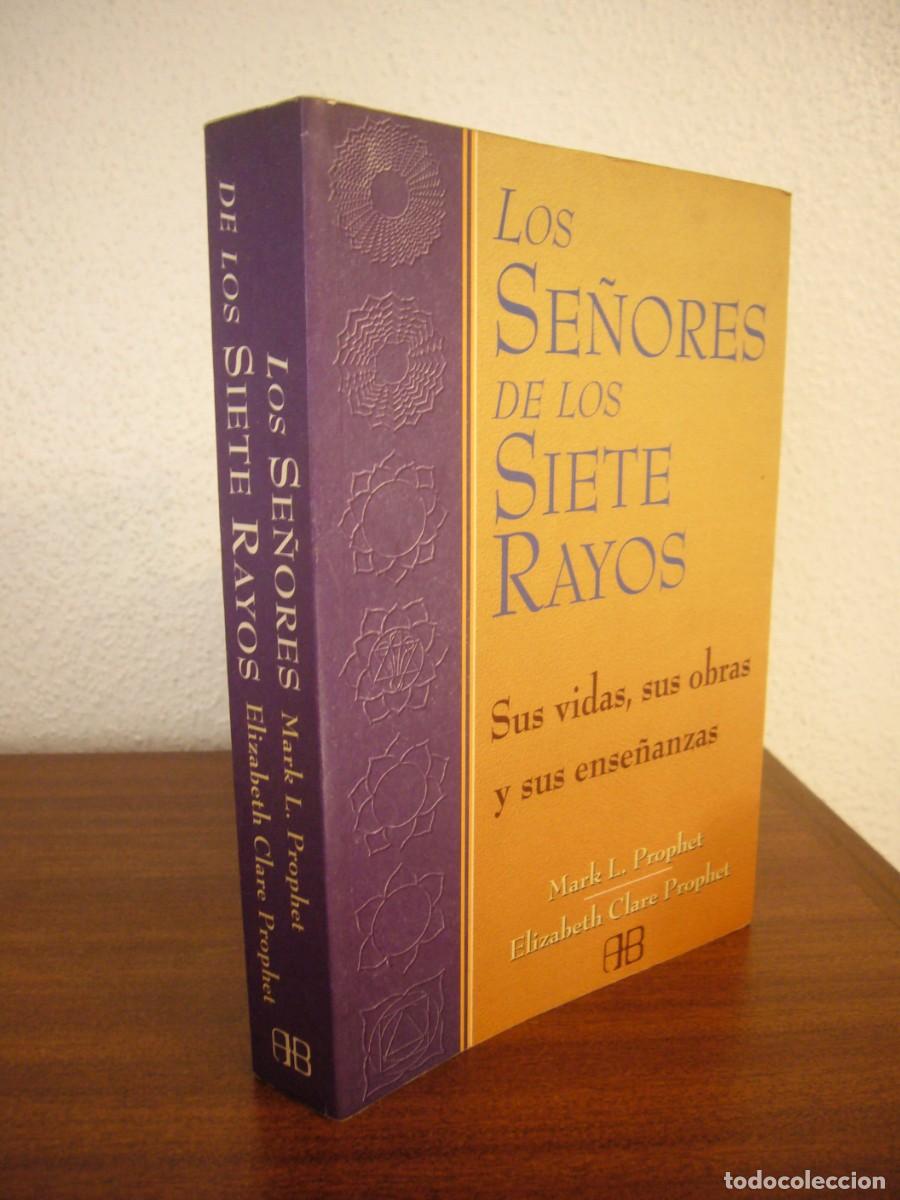 Libros de segunda mano: LOS SE&Ntilde;ORES DE LOS SIETE RAYOS (ARKANO BOOKS, 2002) MARK L. PROPHET Y ELIZABETH CLARE PROPHET