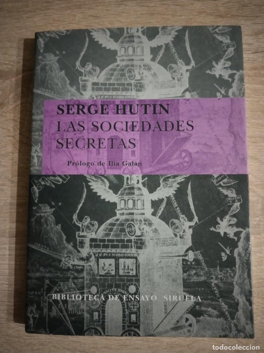 Libros de segunda mano: LAS SOCIEDADES SECRETAS - Hutin, Serge