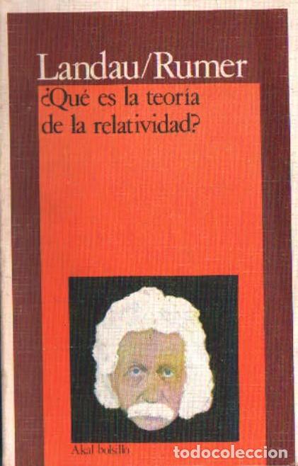 Libros de segunda mano: &iquest;QU&Eacute; ES LA TEOR&Iacute;A DE LA RELATIVIDAD?. LANDAU, L./ RUMER, Y. A-CIE-573